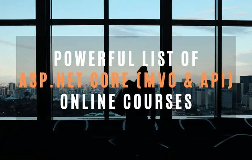 Best asp. Net core mvc and api online courses